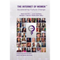 The Internet of Women: Accelerating Culture Change - Hardcover