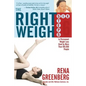 The Right Weigh - Paperback