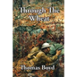 Through The Wheat - Paperback