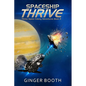Spaceship Thrive - Paperback