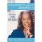 Metaphysically Speaking: The Bible is the greatest How-To book ever written - Paperback