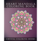 Heart Mandala Coloring Book: Beautiful Stress Relief Mandala Coloring Pages. This Book Is Especially For All You Romantics Out there That Love Hearts. - Paperback