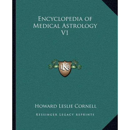 Encyclopedia of Medical Astrology V1 - Paperback