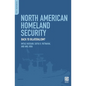 North American Homeland Security: Back to Bilateralism? - Hardcover