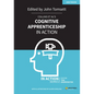 Collins Et Al's Cognitive Apprenticeship in Action - Paperback
