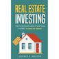 Real Estate Investing: How to double the value of your home for little - or even no money! - Paperback
