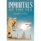Immortals of the Sky - Paperback