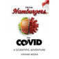 From Hamburgers to COVID: A Scientific Adventure - Paperback