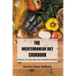 The Mediterranean Diet Cookbook - Paperback