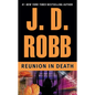 Reunion in Death - Paperback