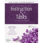 Mathematics Instruction and Tasks in a PLC at Work(r), Second Edition: (Develop a Standards-Based Curriculum for Teaching Student-Centered Mathematics - Paperback