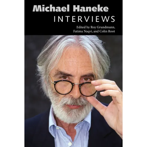 Michael Haneke: Interviews - Paperback