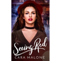 Seeing Red: A Sapphic Fairy Tale - Paperback