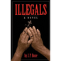 Illegals - Paperback