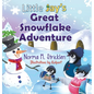 Little Jay's Great Snowflake Adventure - Hardcover
