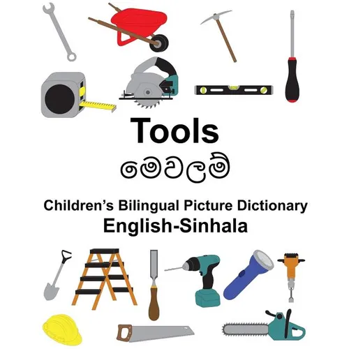 English-Sinhala Tools Children's Bilingual Picture Dictionary - Paperback