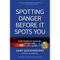 Spotting Danger Before It Spots You: Build Situational Awareness to Stay Safe - Hardcover