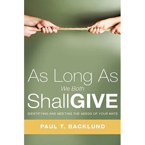 As Long As We Both Shall Give - Hardcover