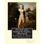 The little duke: Richard the fearless, By Charlotte M. Yonge (illustrated): (World's Classics) Richard I, Duke of Normandy, ca. 932-996 - Paperback