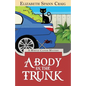 A Body in the Trunk - Paperback