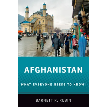 Afghanistan: What Everyone Needs to Know(r) - Paperback