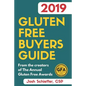 2019 Gluten Free Buyers Guide: Connecting you to the best in gluten free so you can skip to the good stuff. - Paperback