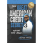 The Great American Credit Secret 3 - Paperback