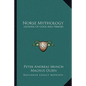 Norse Mythology: Legends of Gods and Heroes - Paperback