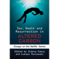Sex, Death and Resurrection in Altered Carbon: Essays on the Netflix Series - Paperback