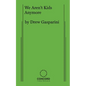 We Aren't Kids Anymore - Paperback