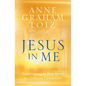 Jesus in Me: Experiencing the Holy Spirit as a Constant Companion - Paperback
