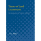 Theory of Land Locomotion: The Mechanics of Vehicle Mobility - Paperback