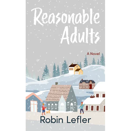 Reasonable Adults - Paperback