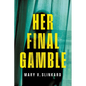 Her Final Gamble - Paperback
