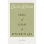 Seed of Adam and Other Plays - Paperback