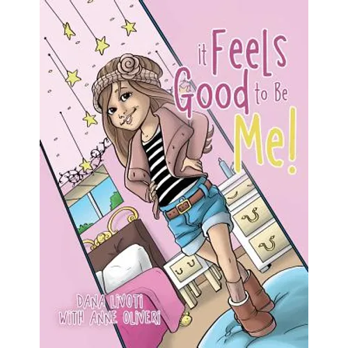 It Feels Good To Be Me! - Paperback