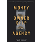 Money, Ownership. and Agency: As an Application of Promise Theory - Paperback