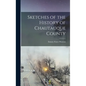 Sketches of the History of Chautauque County - Hardcover