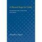 A Blessed Rage for Order: Deconstruction, Evolution, and Chaos - Paperback