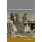 Aesthetics and the Environment: The Appreciation of Nature, Art and Architecture - Paperback