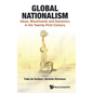 Global Nationalism: Ideas, Movements and Dynamics in the Twenty-First Century - Hardcover