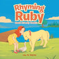 Rhyming Ruby: Meets Friendly Franklin - Paperback