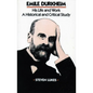 Emile Durkheim: His Life and Work: A Historical and Critical Study - Paperback