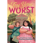 Try Your Worst - Hardcover