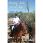 A Beginner's Guide to Owning a Mule - Paperback