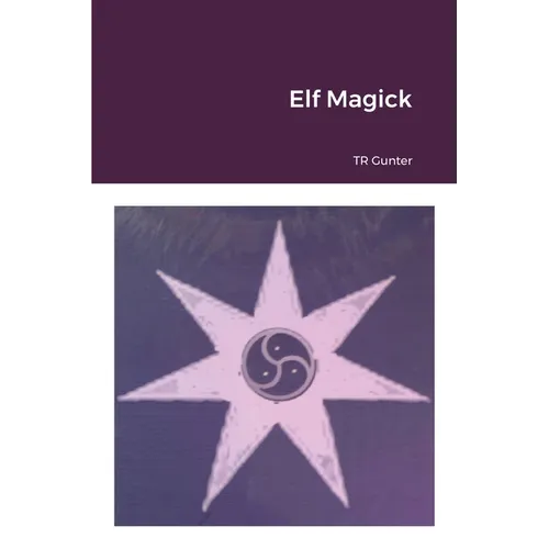 Elf Magick - Paperback