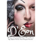 D'Eon: The bizarre and true story of The Chevalier D'Eon de Beaumont: Spy, diplomat, Prussian was hero, International drunk and transgender provocateu - Paperback