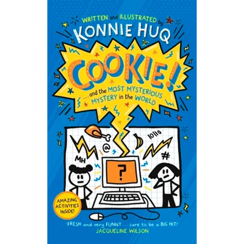 Cookie! (Book 3): Cookie and the Most Mysterious Mystery in the World - Paperback