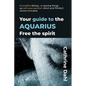 Aquarius - No More Frogs: Successful Dating - Paperback