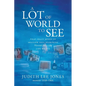 A Lot of World to See - Paperback